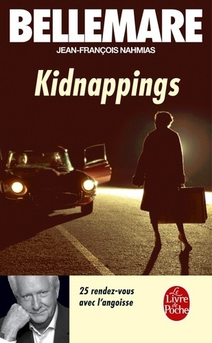  Kidnappings - 25 rendez-vous avec l'angoisse  