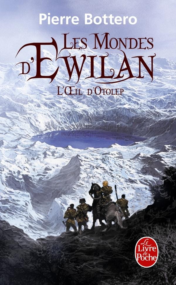  Les mondes d'Ewilan t.2 ; l'oeil d'Otolep 