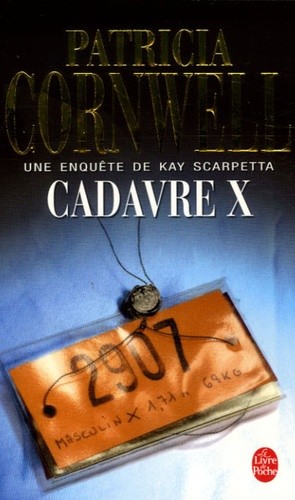  Une enquête de Kay Scarpetta  
