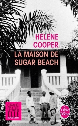  La maison de sugar beach - Réminiscences d'une enfance en Afrique  