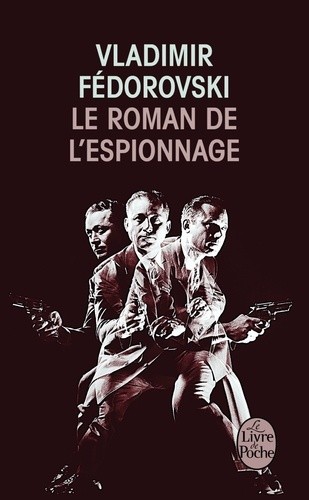  Le Roman de l'espionnage  