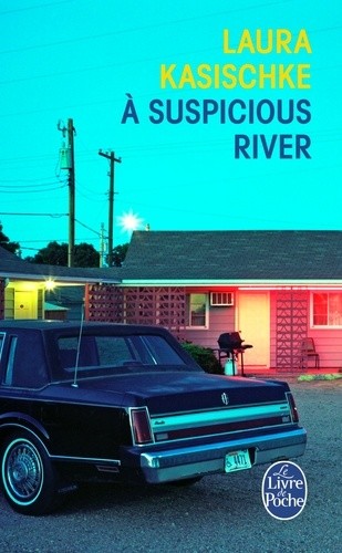  A Suspicious River  