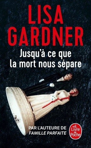  Jusqu'à ce que la mort nous sépare  