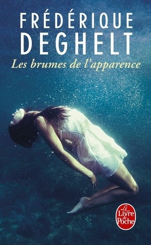  Les brumes des apparences  