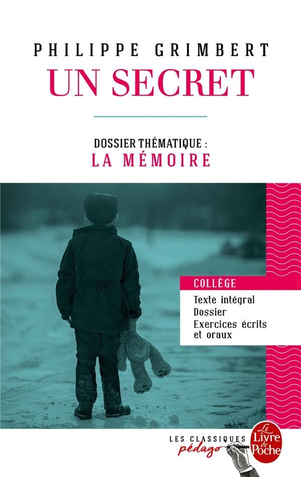  Un secret ; dossier thématique: la mémoire  