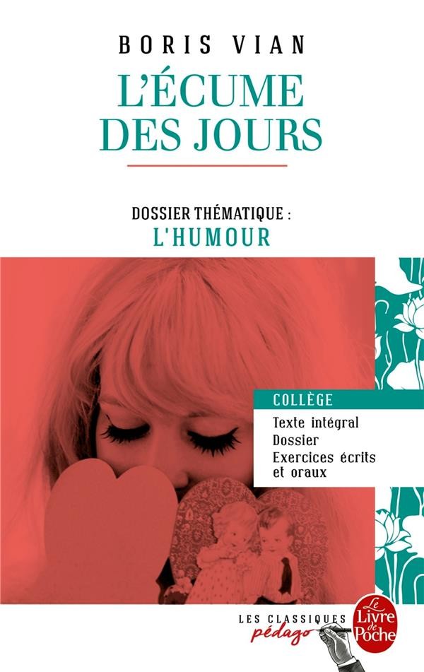  L'écume des jours ; dossier thématique: l'humour  
