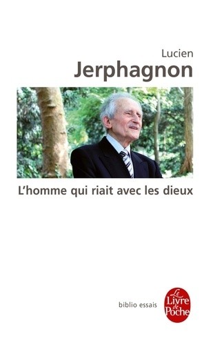  L'homme qui riait avec les dieux  