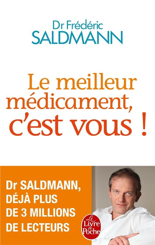  Le meilleur médicament, c'est vous 