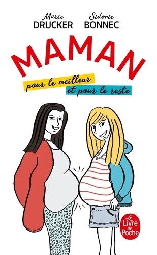  Maman, pour le meilleur et pour le reste  