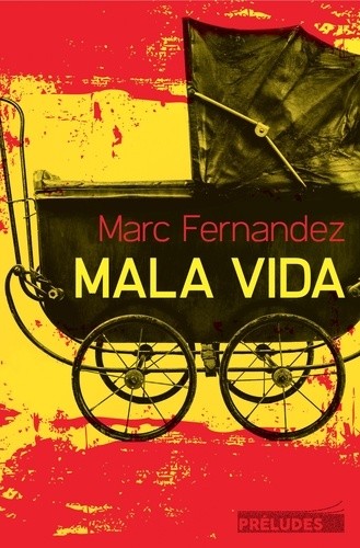  Mala vida  