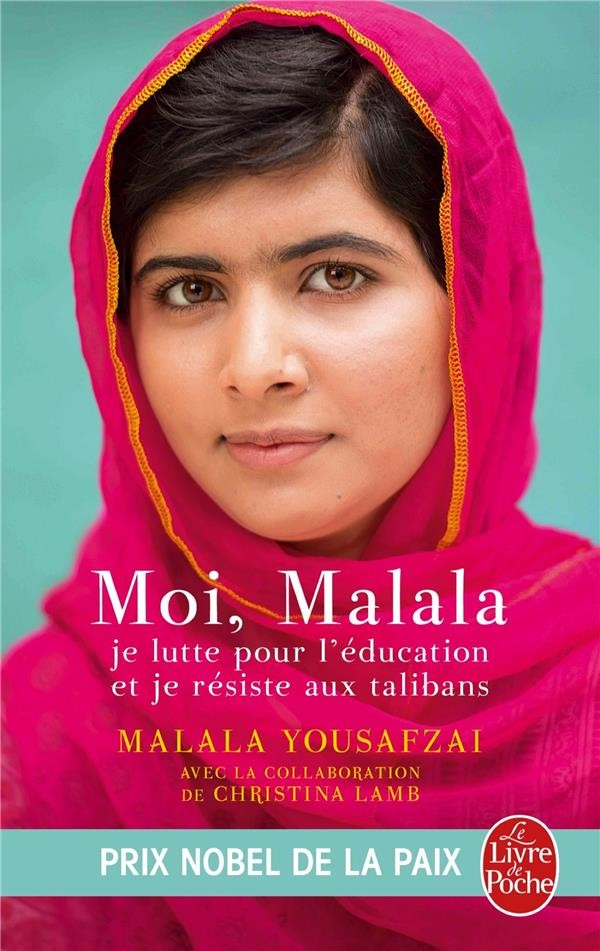  Moi, Malala, je lutte pour l'éducation et je résiste aux talibans 