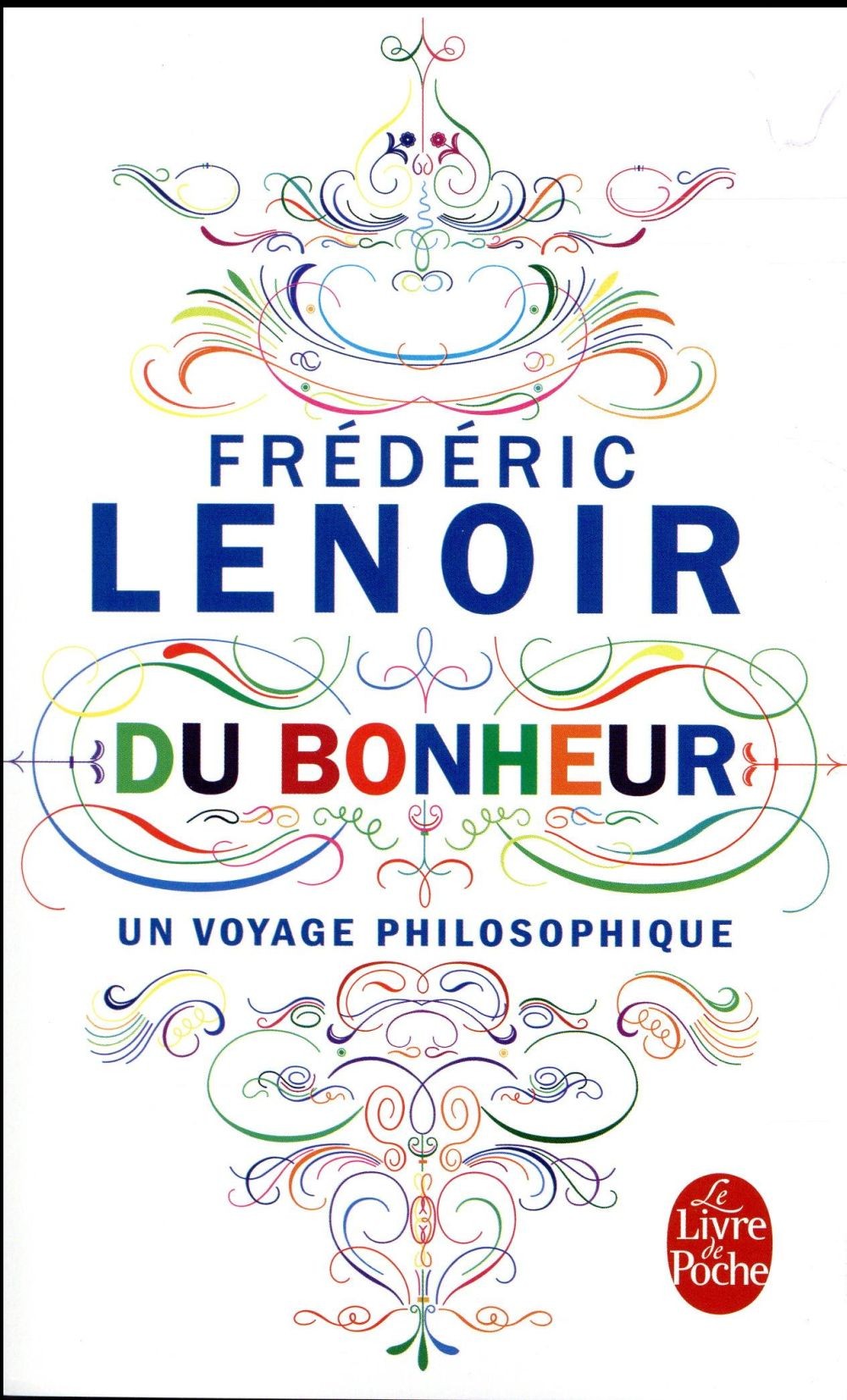  Du bonheur, un voyage philosophique 