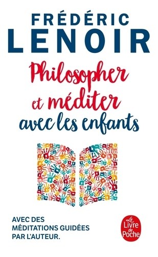  Philosopher et méditer avec les enfants  