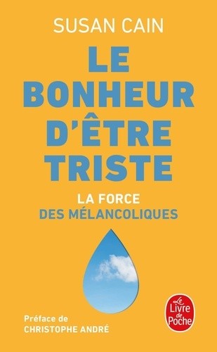 Le Bonheur d'être triste  