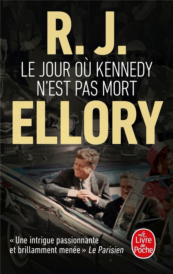  Le jour où Kennedy n'est pas mort 