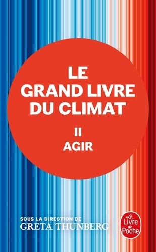  Le Grand Livre du Climat - Tome 2, Agir  