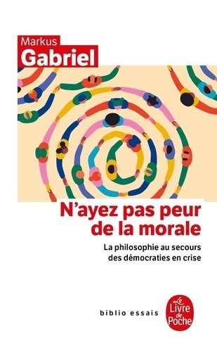  N'ayez pas peur de la morale  