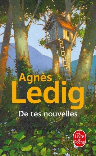  De tes nouvelles  