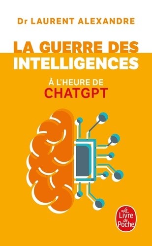  La guerre des intelligences à l'heure de ChatGPT  