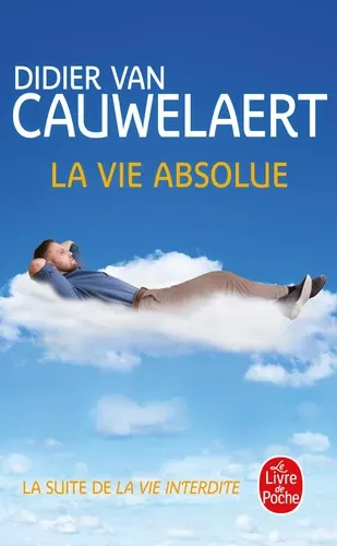 LA VIE ABSOLUE
