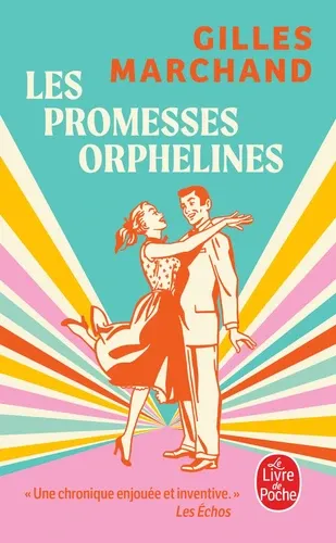 LES PROMESSES ORPHELINES