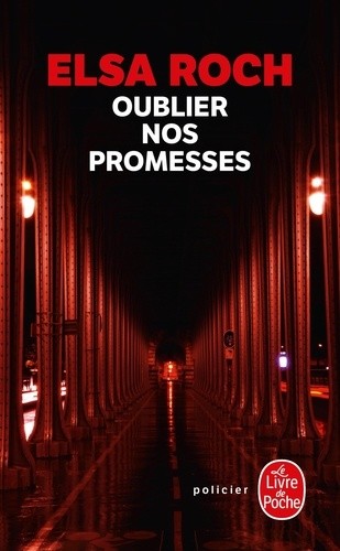  Oublier nos promesses  