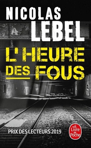  L'heure des fous  