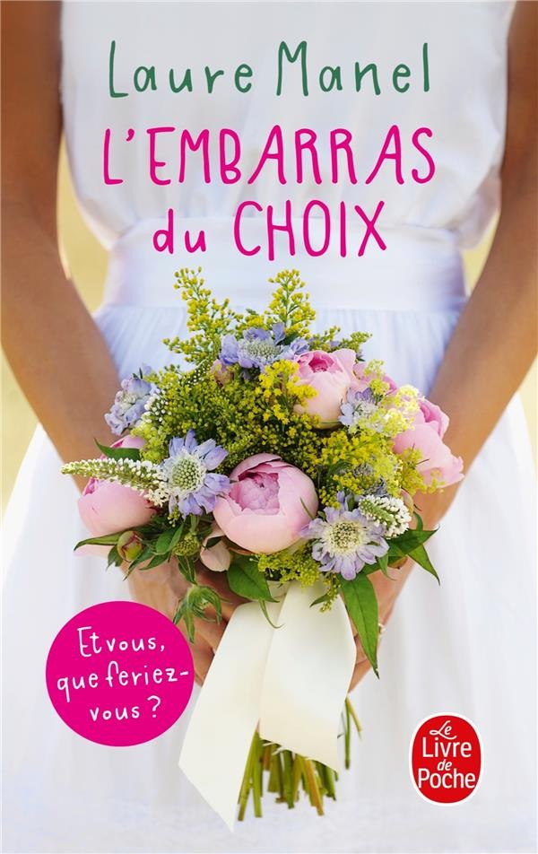  L'embarras du choix 