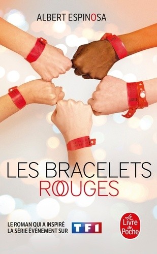  Les bracelets rouges  