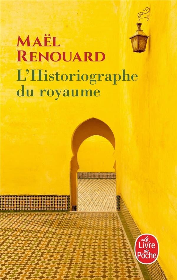  L'historiographe du royaume 