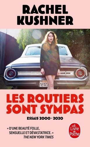  Les routiers sont sympas - Essais 2000-2020  
