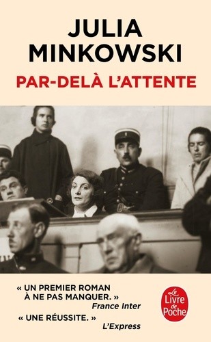  Par-delà l'attente  