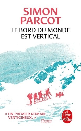  Le bord du monde est vertical  