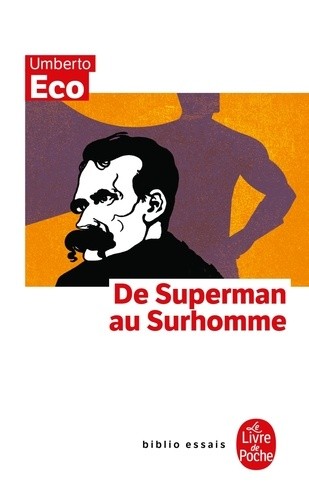  De Superman au Surhomme  