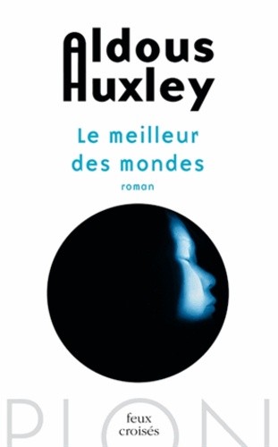  Le meilleur des mondes 