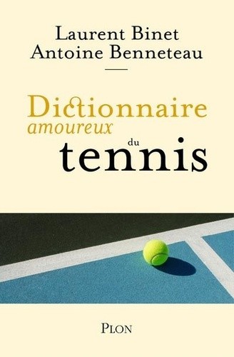  Dictionnaire amoureux du tennis  