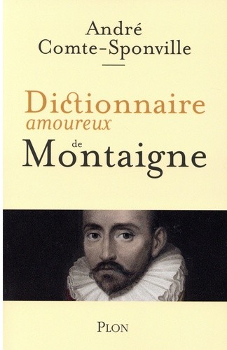  Dictionnaire amoureux de Montaigne  