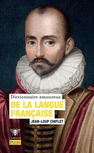  Dictionnaire amoureux de la langue française  