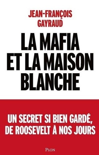  La mafia à la Maison Blanche 