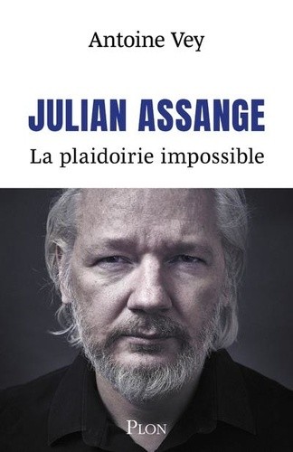  Julian Assange - La plaidoirie impossible  