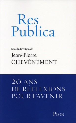  Res Publica - Vingt ans de réflexion pour l'avenir  