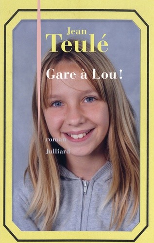 Gare à Lou !  