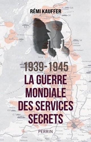  La seconde Guerre mondiale secrète  