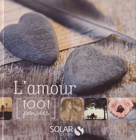  L'amour - 1001 pensées 