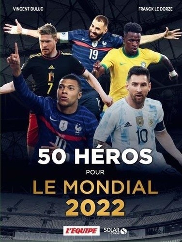  50 héros du mondial  