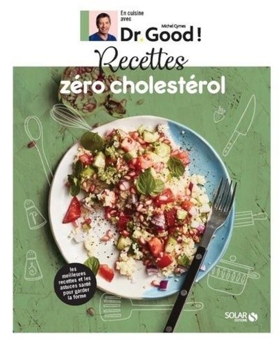 Recettes zéro cholestérol  