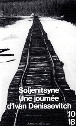 UNE JOURNEE D'IVAN DENISSOVITCH