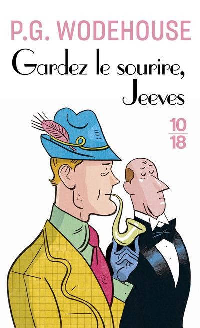  Gardez le sourire, Jeeves ! 