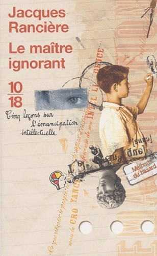  Le maître ignorant - Cinq leçons sur l'émancipation intellectuelle  