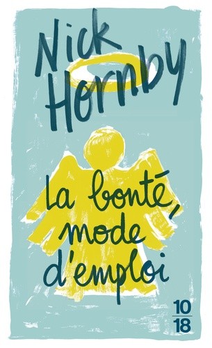  La bonté, mode d'emploi  